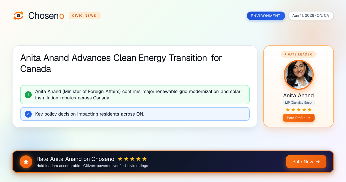 Anita Anand Advances Clean Energy Transition for Canada