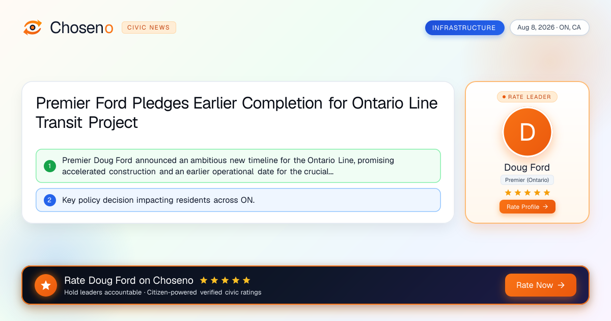 Premier Ford Pledges Earlier Completion for Ontario Line Transit Project