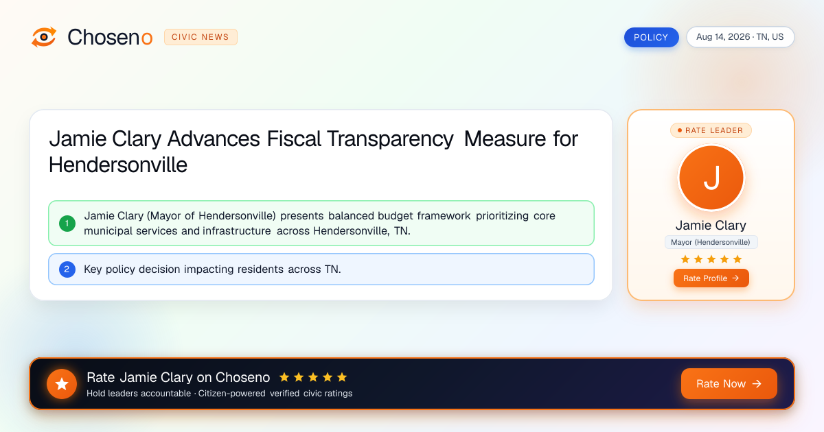 Jamie Clary Advances Fiscal Transparency Measure for Hendersonville