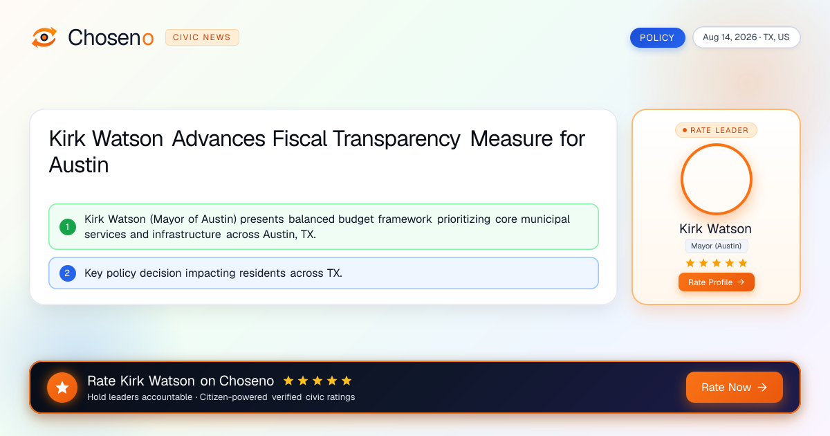 Kirk Watson Advances Fiscal Transparency Measure for Austin
