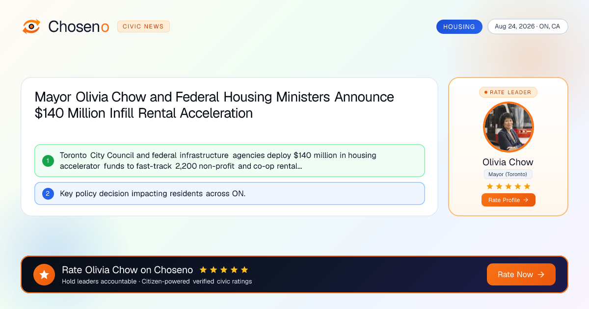 Mayor Olivia Chow and Federal Housing Ministers Announce $140 Million Infill Rental Acceleration