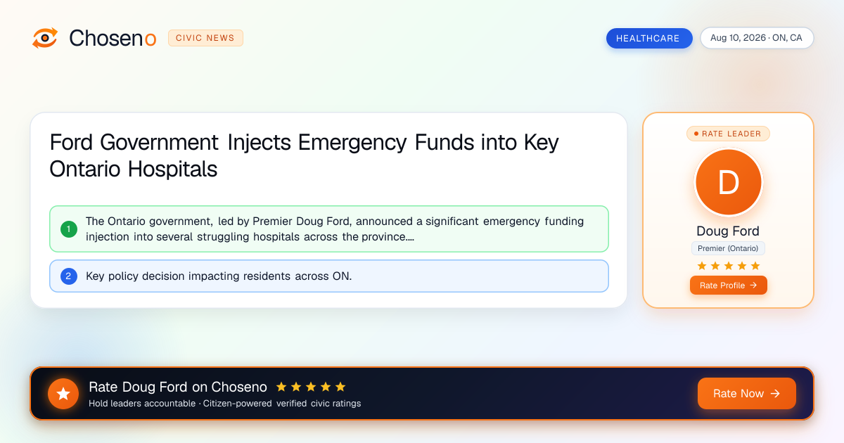 Ford Government Injects Emergency Funds into Key Ontario Hospitals