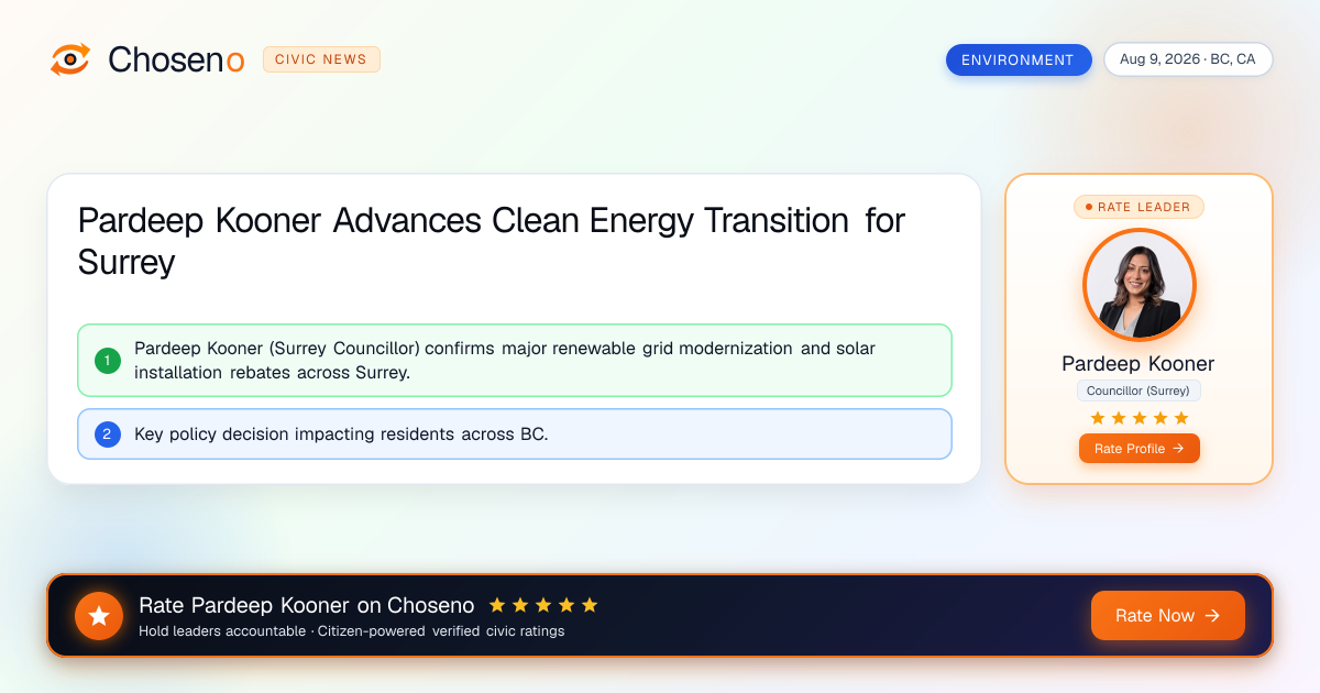 Pardeep Kooner Advances Clean Energy Transition for Surrey